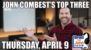 John Combest’s Top 3 for Thursday April 9 2026