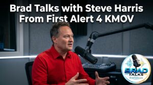 Brad Talks with Steve Harris of First Alert 4